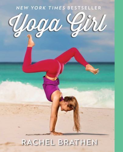 YOGA GIRL By Rachel Brathen **BRAND NEW**
