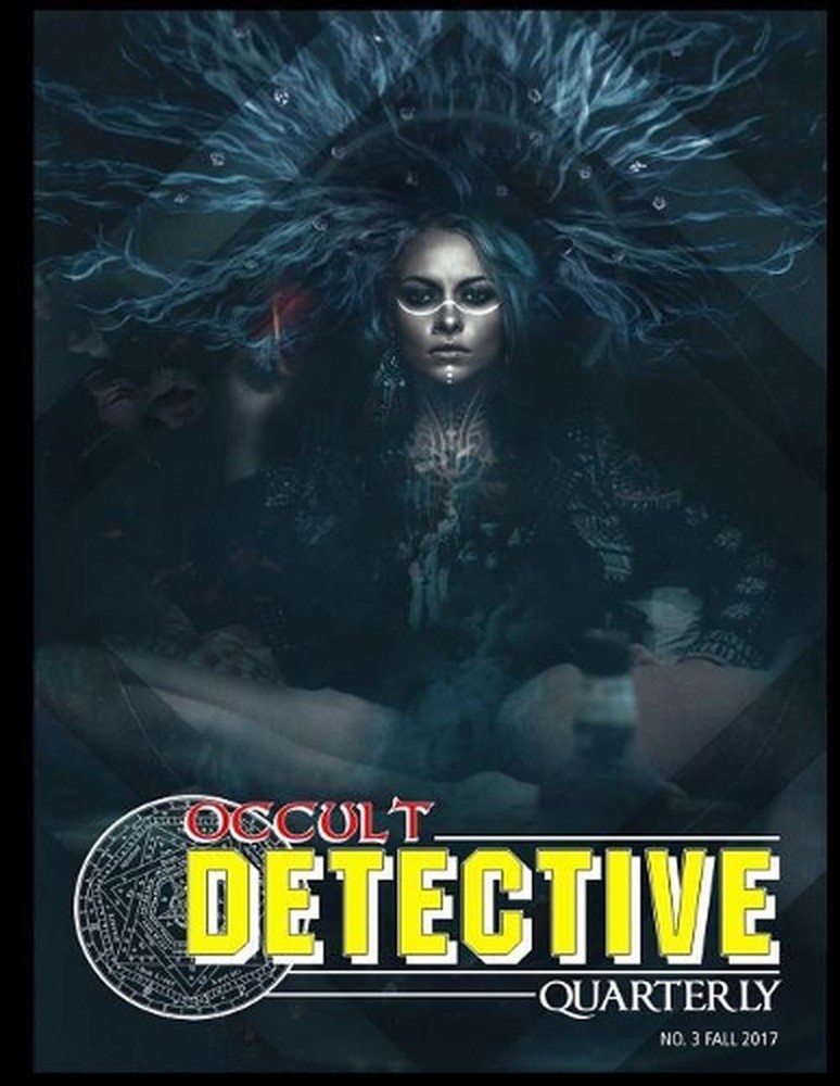 Occult Detective Quarterly #3 by Ulthar Press (English) Paperback Book