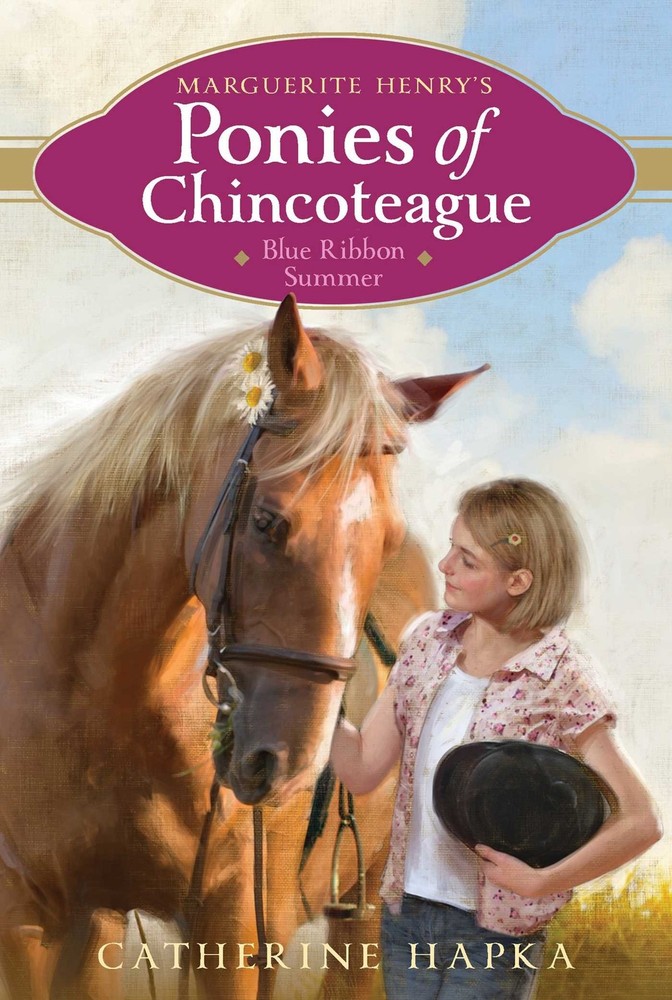 Blue Ribbon Summer (Marguerite Henry's Ponies of Chincoteague) by Hapka