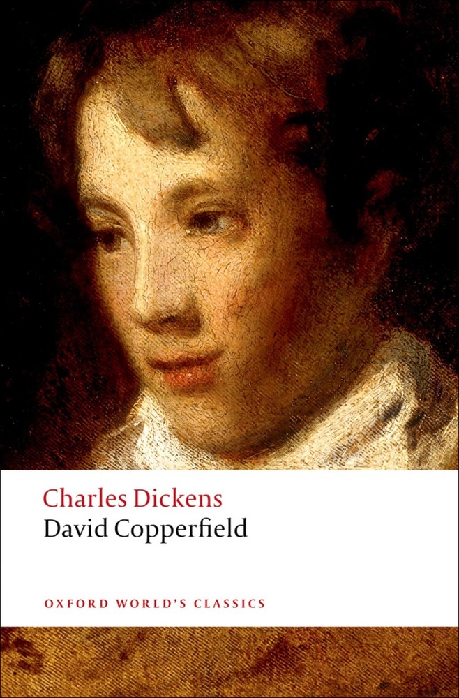 David Copperfield (Oxford World's Classics) by Dickens