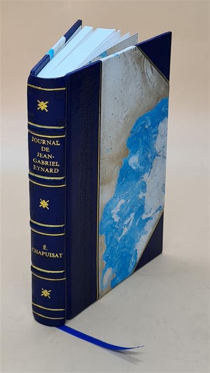 Vienna Congress Journal by Jean-Gabriel Eynard Leather Bound Edition