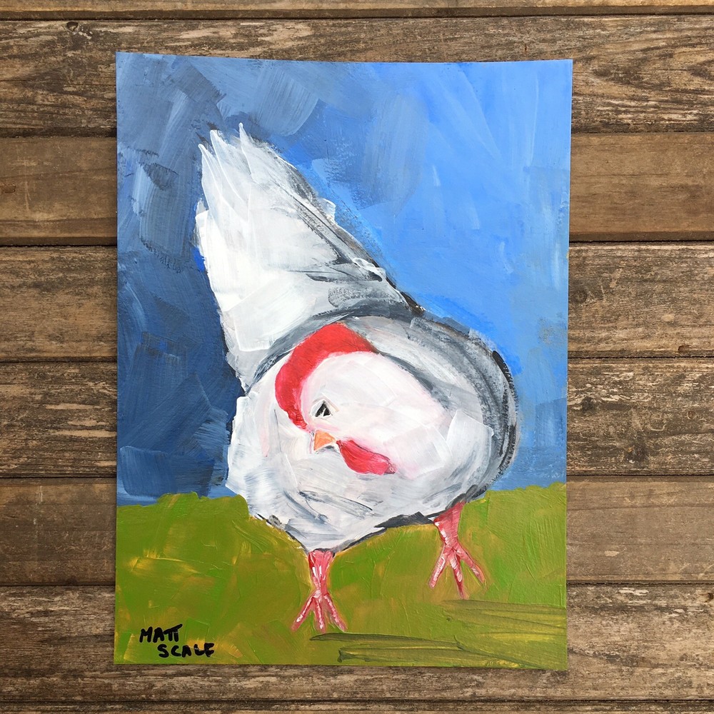 Matt Scalf Chicken ORIGINAL PAINTING 9x12 Bird Animal Farmhouse Farm Decor Pet