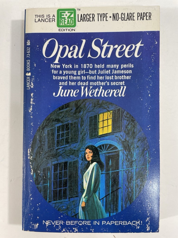 Opal Street June Wetherell EZ Read Edition Lancer Larger Type 1967 PB