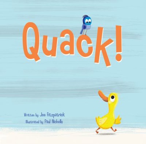 Quack! Board Books Joe FitzpatrickFree US Delivery | ISBN:1486713858
