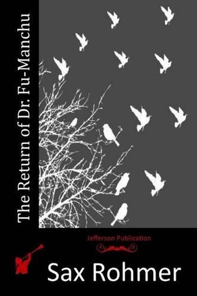 The Return of Dr. Fu-Manchu by Sax Rohmer (English) Paperback Book