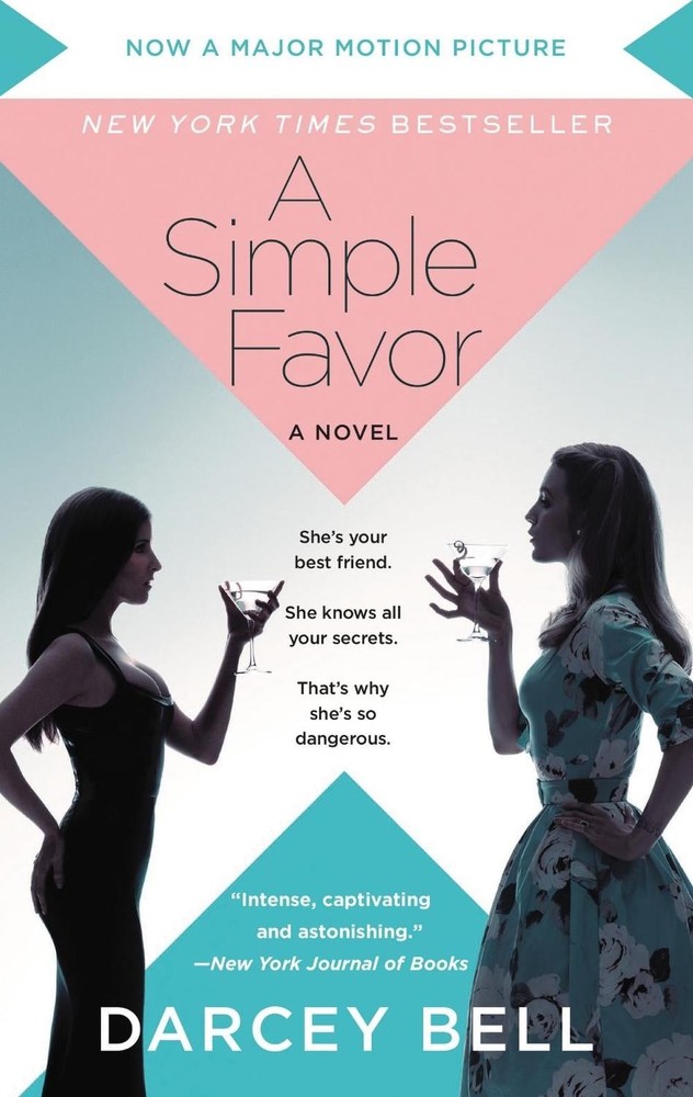 A Simple Favor [Movie Tie-In]: A Novel by Darcey Bell (English) Paperback Book