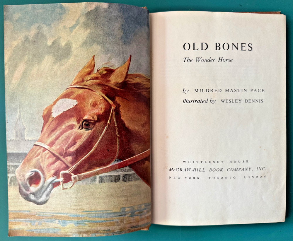 Old Bones The Wonder Horse 1955 HC Mildred Mastin Pace Wesley Dennis Acceptable