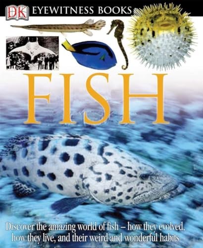 DK Eyewitness Books: Fish: Discover t..., Parker, Steve