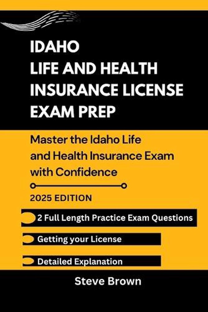 Idaho Life and Health Insurance License Exam Prep: Master the Idaho Life and Hea