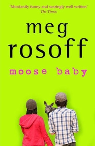 Moose Baby by Meg Rosoff Book The Fast Free ShippingFREE US DELIVERY | ISBN: 1781121974 | Quality Books