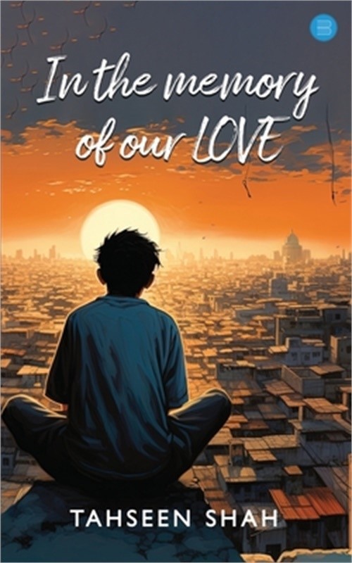 In the memory of our love (Paperback or Softback)