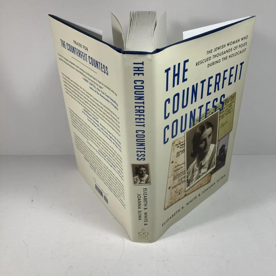 Counterfeit Countess : The Jewish Woman Who Rescued Thousands of Poles During...