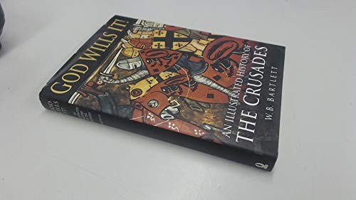 God Wills It! - An Illustrated History of the Cru... by Bartlett, W. B. HardbackFREE US DELIVERY | ISBN: 0750918802 | Quality Books