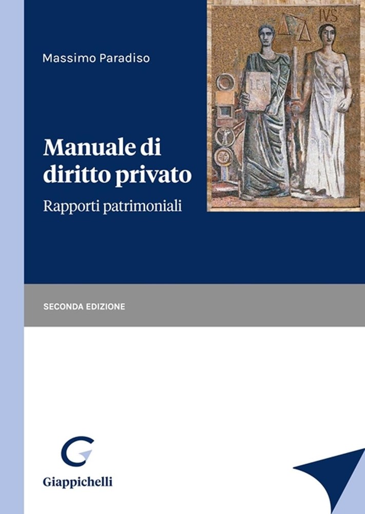 Massimo Paradiso Manuale di diritto privato. Rapporti patrimoniali (Paperback)