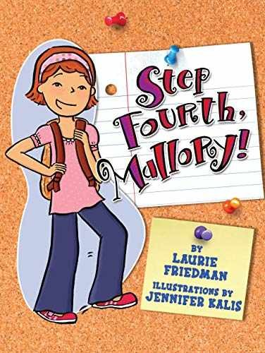 Step Fourth, Mallory! - Paperback, by Friedman Laurie - Acceptable