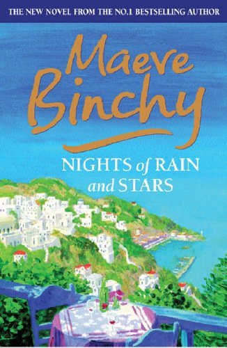 Nights of Rain and Stars By Maeve Binchy. 9780752851662