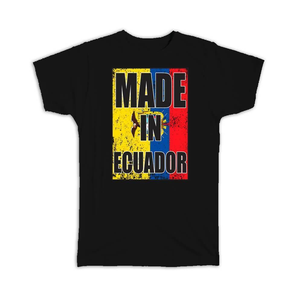 Gift T-Shirt : Made In Ecuador Flag Retro Artistic Ecuadorian Expat Country