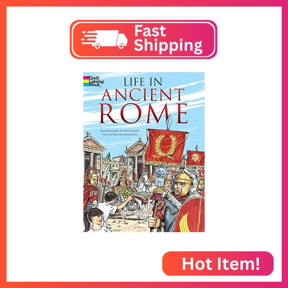 Life in Ancient Rome Coloring Book (Dover Ancient History Coloring Books)