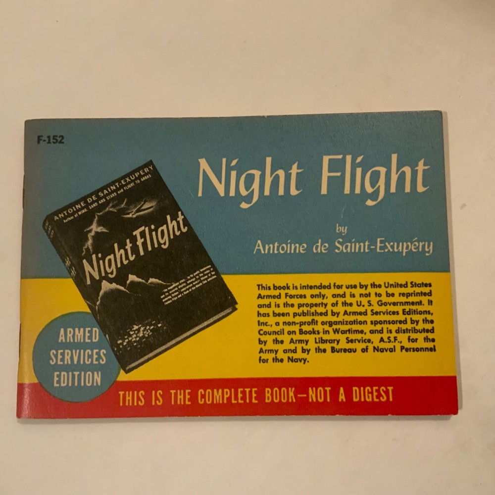 Night Flight by Antoine de Saint Exupery 1944 armed Services Edition F-152 /Fine