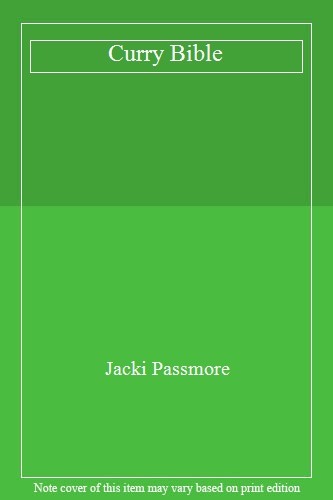 Curry Bible By Jacki Passmore