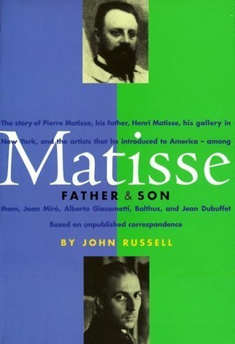 Matisse: Father & Son, Russell, John