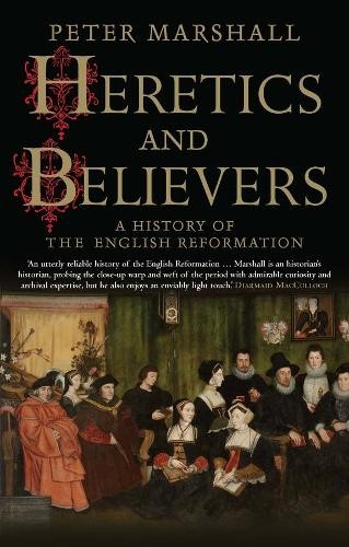 Peter Marshall Heretics and Believers (Paperback)Another great item from Rarewaves USA | Free delivery!