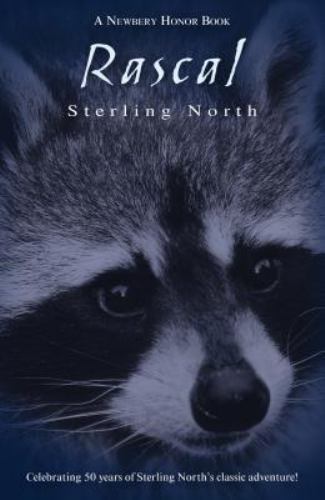 Rascal: Celebrating 50 Years of Sterling North's Classic Adventure! (Puffin Mode