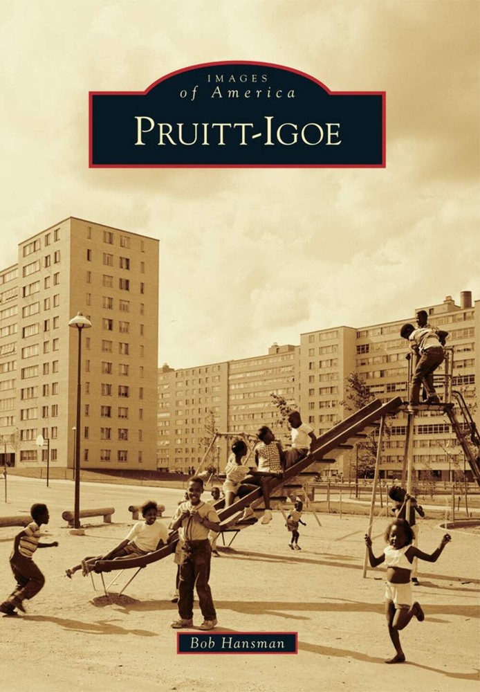 NEW Arcadia Publishing Pruitt-Igoe, MO 9781467125826 Images of America Trade Pap