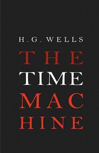 The Time Machine by Wells, H. G., Used Good Condition, Free shipping in the US