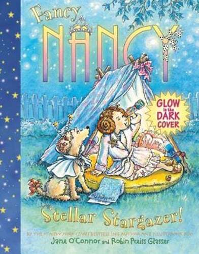 Fancy Nancy Stellar Stargazer! by Jane O'Connor: Used