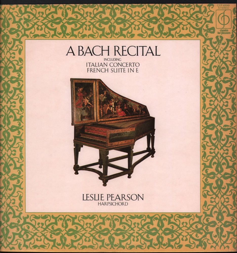 CFP40049 Leslie Pearson A Bach Recital LP vinyl UK Classics For Pleasure 1973