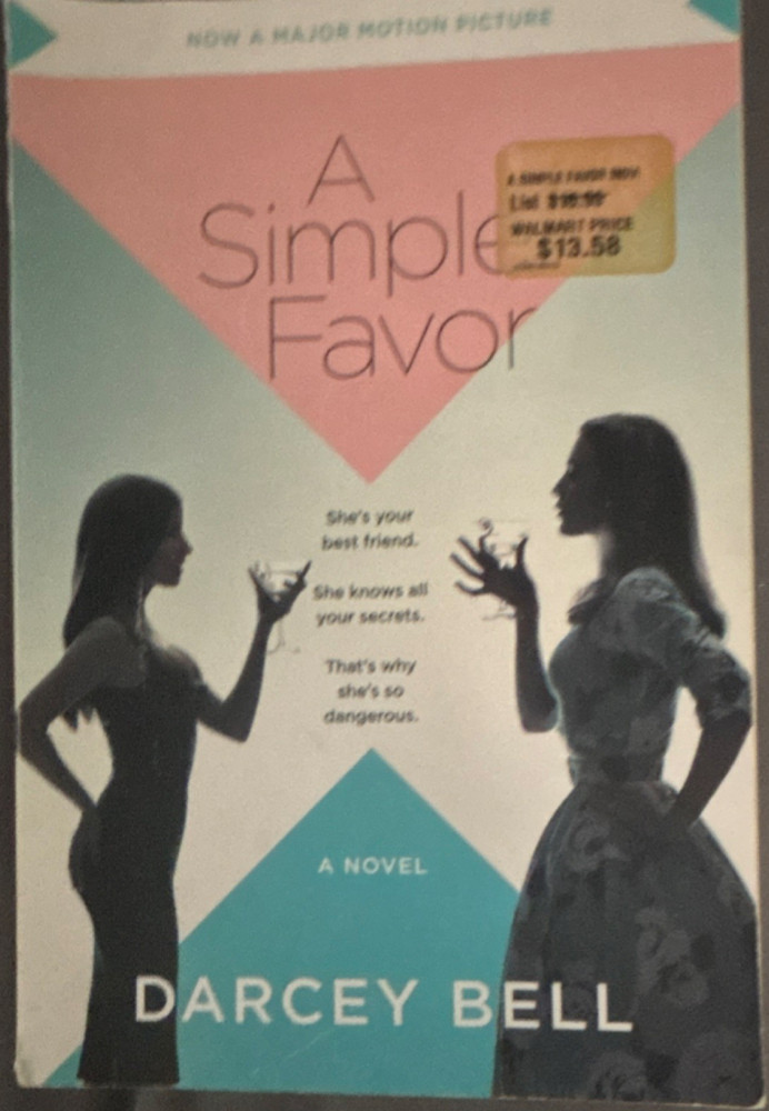 Darcey Bell A Simple Favor Paperback 2018 HarperCollins Movie Tie-In Edition