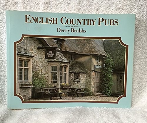 English Country Pubs by Brabbs, Derry, Acceptable Book