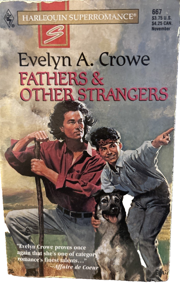 Fathers and Other Strangers - Evelyn A. Crowe - Good - See condition notes