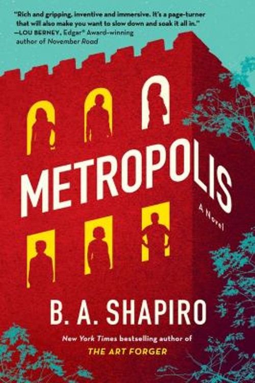Metropolis : A Novel Paperback B. A. ShapiroFree US Delivery | ISBN:1643753886