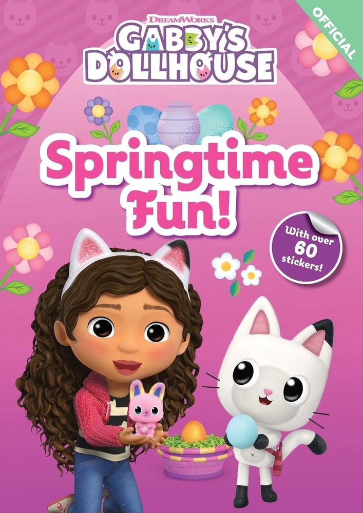 DreamWorks Gabby's Dollhouse: Springtime Fun!: Sticker Activity Book by Official