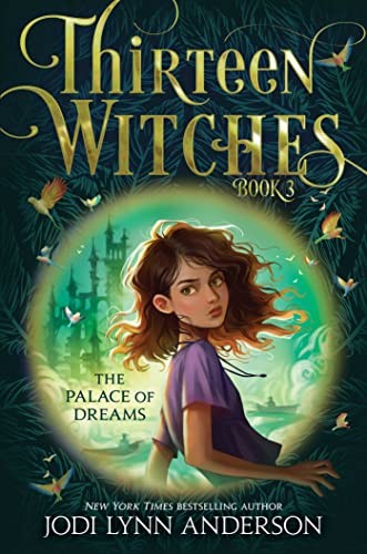 The Palace of Dreams (3) (Thirteen Witches) by Anderson