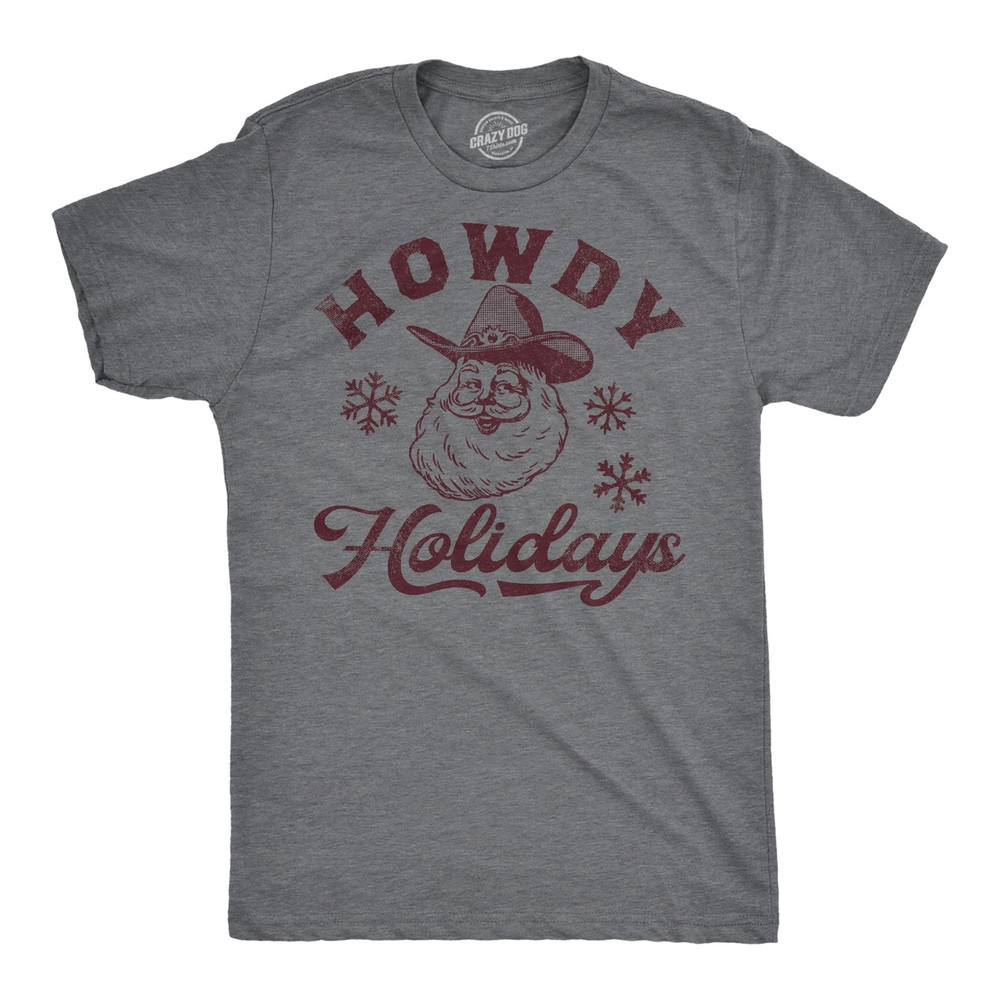 Mens Funny T Shirts Howdy Holidays Sarcastic Christmas Graphic Novelty Tee for