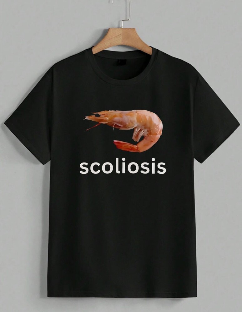 Funny Scoliosis Shrimp Meme Tee Weirdcore Spine Health Humor T-Shirt Unisex