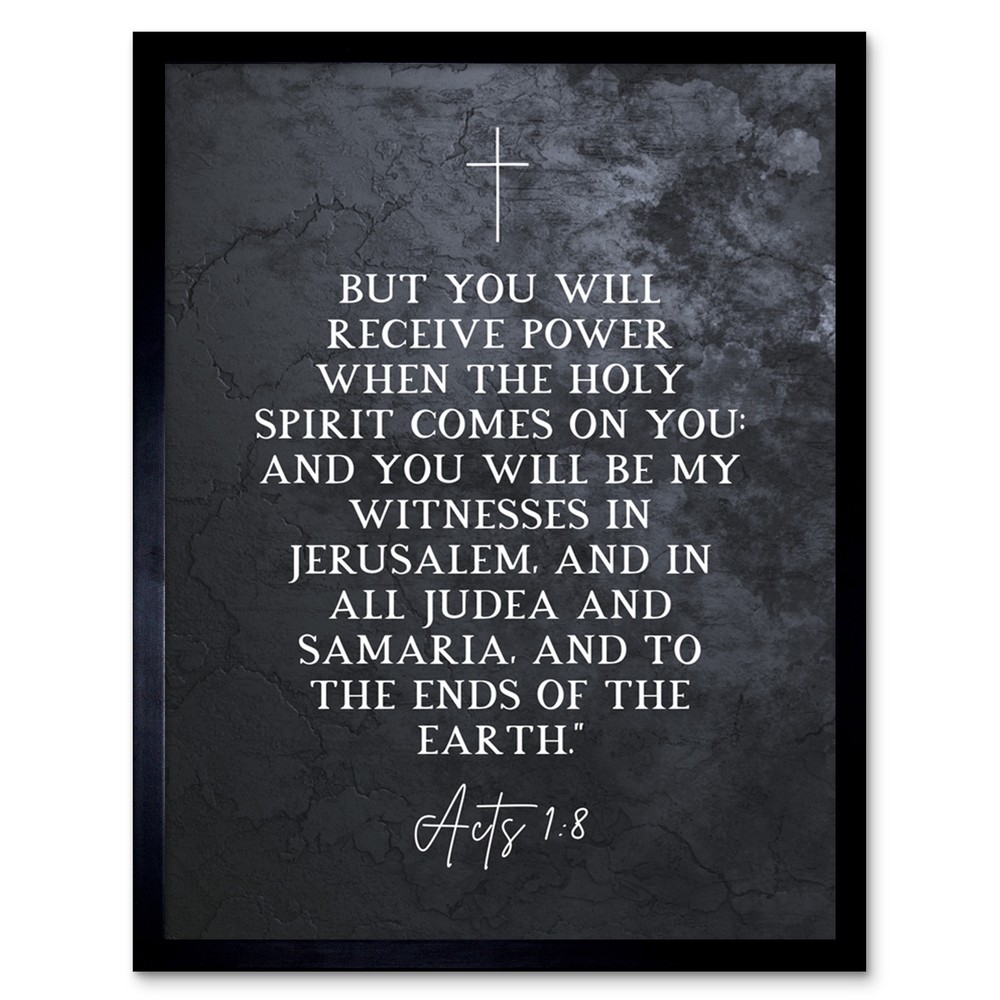 Acts 1:8 You Will be My Witness Christian Bible Verse Art Print Framed 12x16