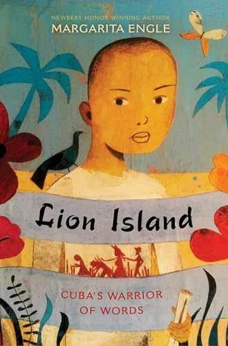 Lion Island: Cuba's Warrior of Words - Hardcover, by Engle Margarita - Very Good