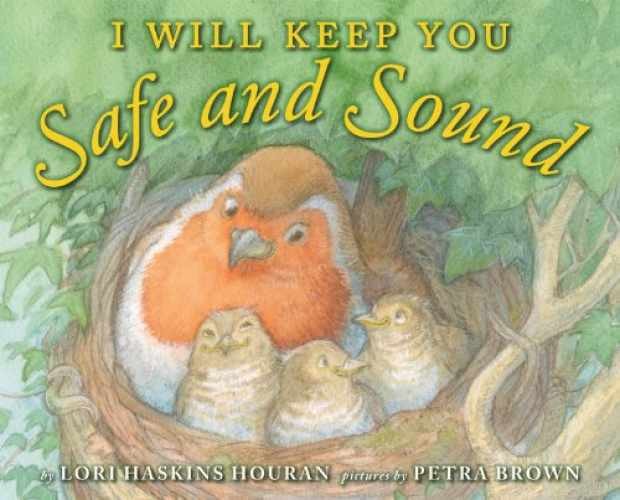 I Will Keep You Safe and Sound - Hardcover, by Houran Lori Haskins - Very Good b