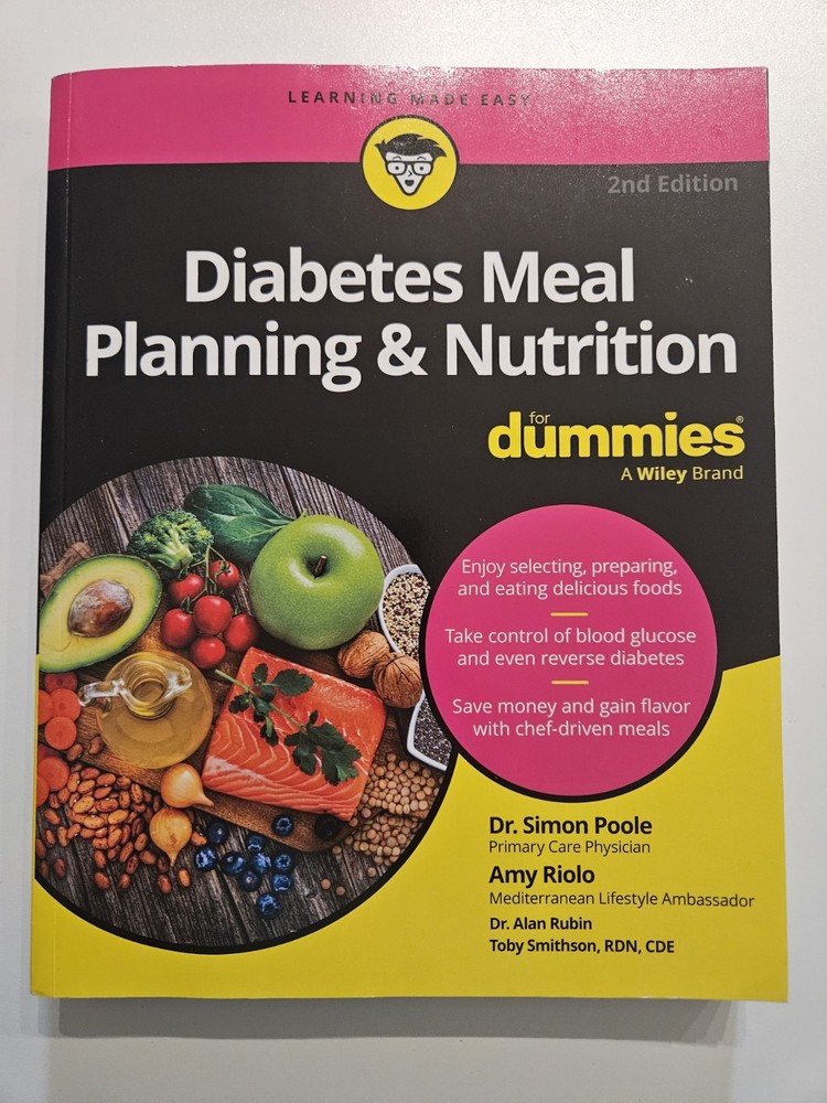 Diabetes Meal Planning and Nutrition for Dummies by Simon Poole and Amy Riolo...