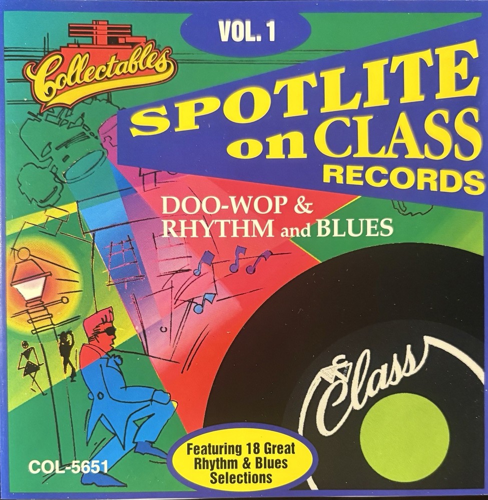Various - Spotlite On Class Records : Doo Wop & Rhythm and Blues, Vol 1 VG