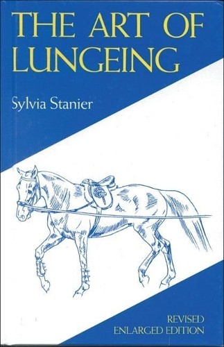 The Art of Lungeing by Sylvia Stanier Hardback Book The Fast Free ShippingFREE US DELIVERY | ISBN: 0851315739 | Quality Books