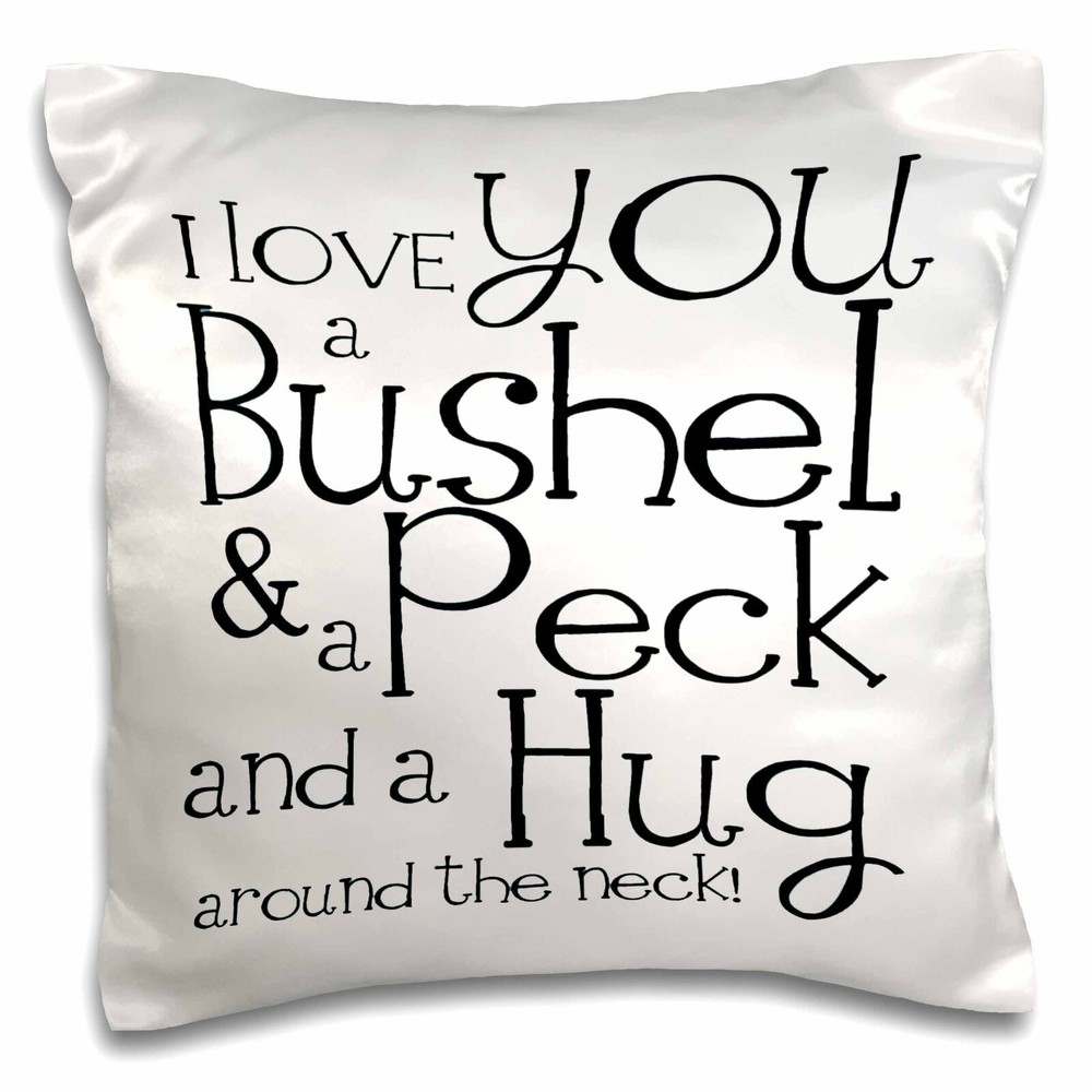 3dRose I love you a bushel and a peck. White and Black. 16x16 inch Pillow Case