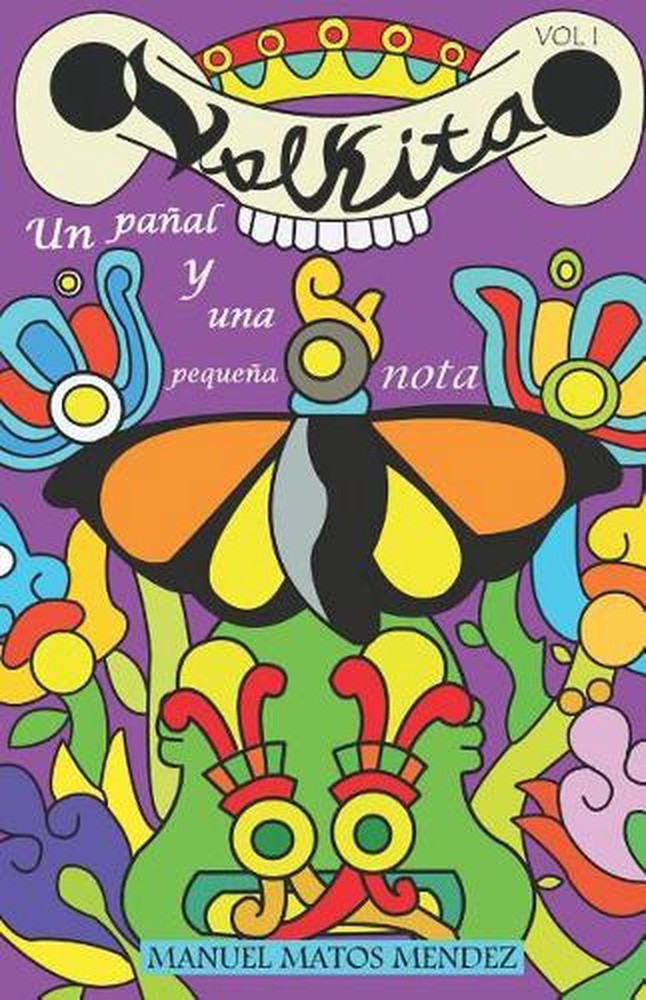 Volkita: Un pa?al y una peque?a nota by Manuel Ignacio Matos M?ndez (Spanish) Pa