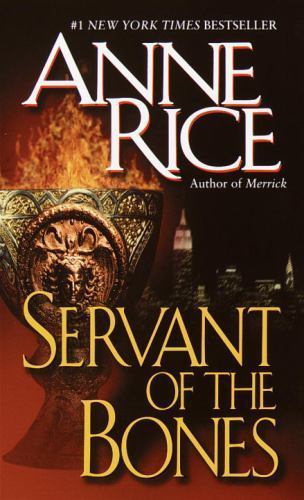 Servant of the Bones: A Novel, Rice, Anne, Acceptable Book