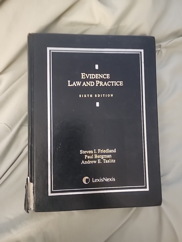 Evidence Law and Practice by Paul. Bergman