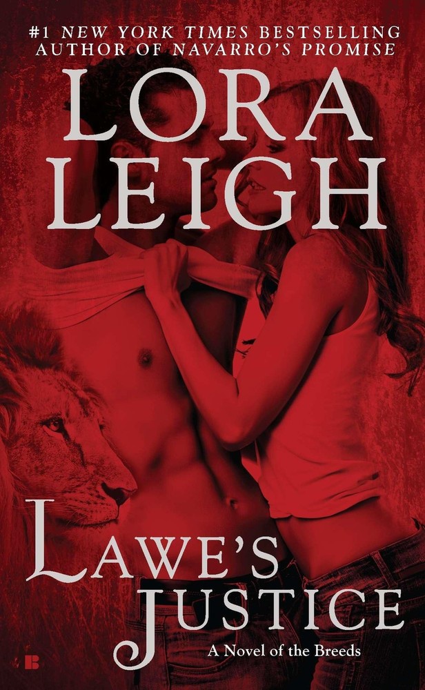 Lawe's Justice (A Novel of the Breeds) by Leigh